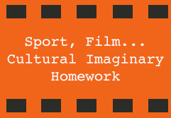 This button downloads the PDF "Sport, Film, and the Cultural Imaginary," required to complete the homework assignment for this module.